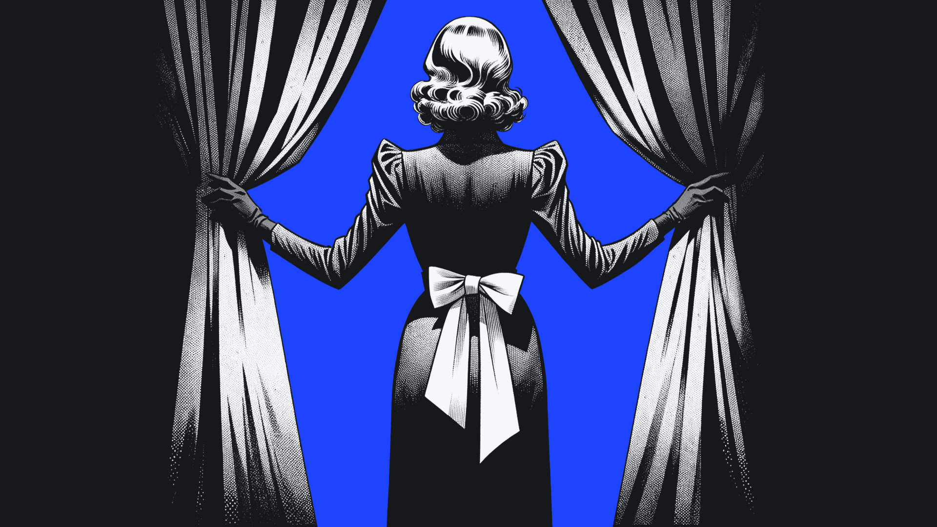A stylized black and white illustration of a woman opening stage curtains against a blue background.